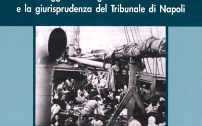 Governare i migranti. La legge sull’emigrazione del 1901 e la giurisprudenza del tribunale di Napoli