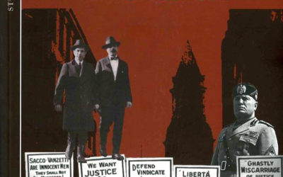 Mussolini e il caso Sacco-Vanzetti. Con appendice documentaria e 15 illustrazioni fuori testo